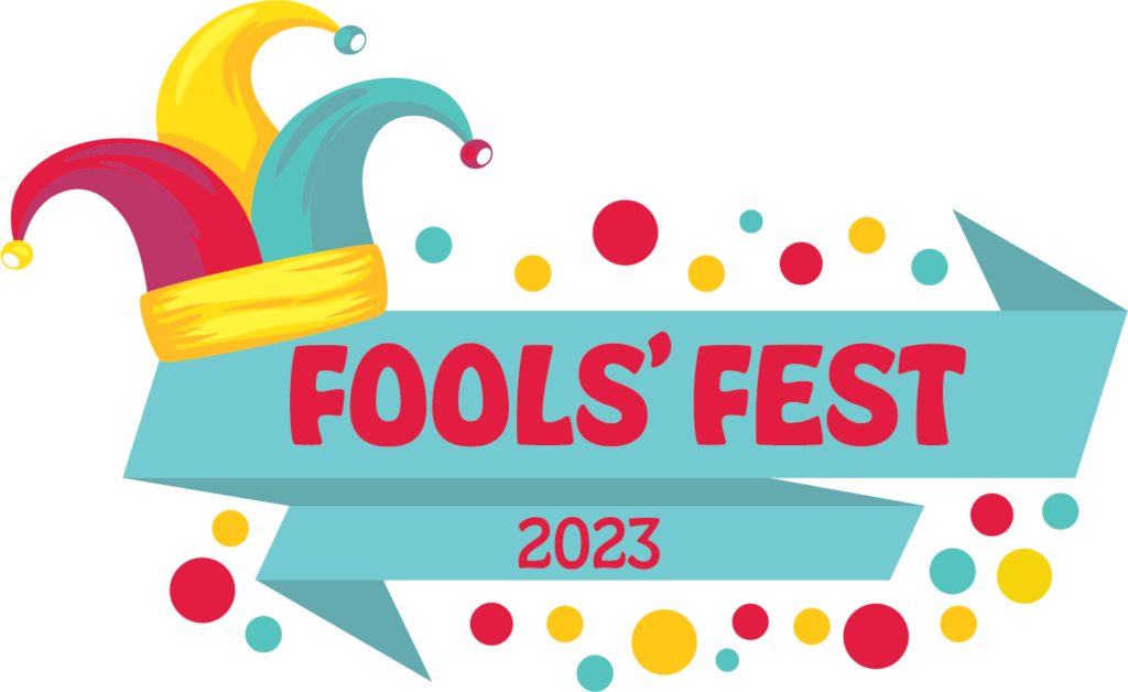 Fools’ Fest 2023