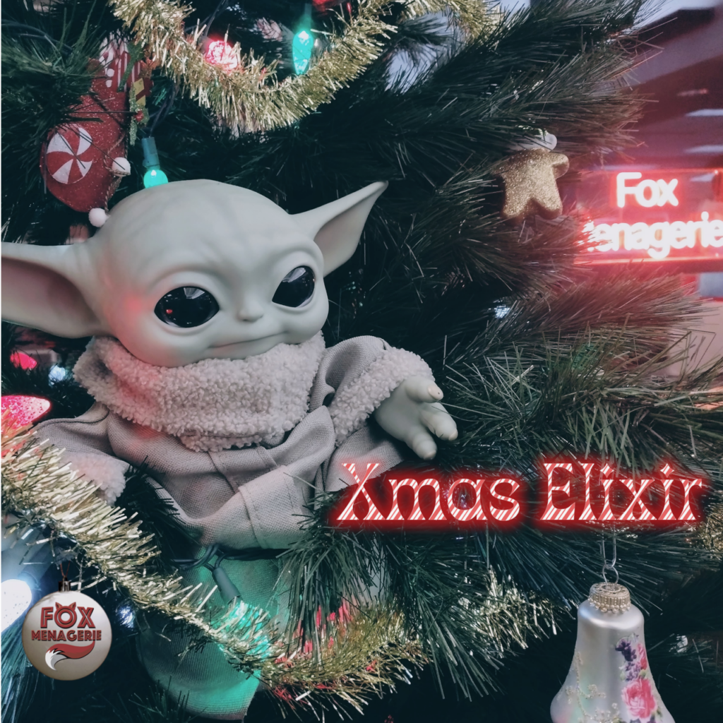 Fox Menagerie’s Xmas Elixir Extravaganza!